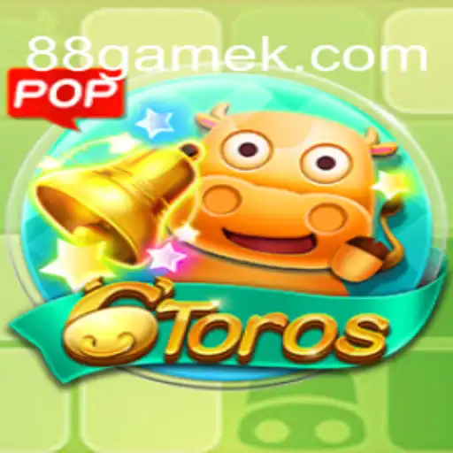 Descubra o Fascinante Jogo 6Toros e sua Relação com 88.game