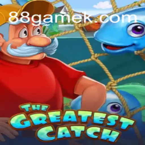 TheGreatestCatch: Descubra o Excitante Mundo do Jogo 88.game